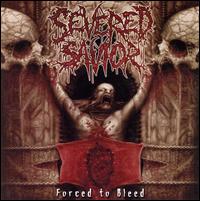 Severed Savior - Forced to Bleed lyrics