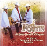 Los Rams de la Sierra - De Esta Sierra a la Otra Sierra lyrics