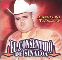 El Consentido de Sinaloa - El Tus Disgustos lyrics