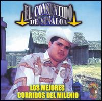 El Consentido de Sinaloa - Los Mejores Corridos del Milenio lyrics