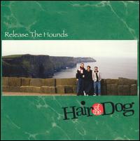 Hair of the Dog [Folk] - Release the Hounds lyrics