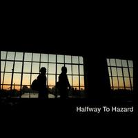 Halfway to Hazard - Halfway to Hazard lyrics