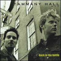 Tammany Hall NYC - Back in the Bottle lyrics