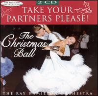 Ray Hamilton - Take Your Partners Please! The Christmas Ball lyrics