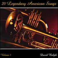 David Balph - 20 Legendary American Songs With 10 Christmas Classics lyrics