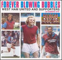 West Ham United FC - Forever Blowing Bubbles lyrics