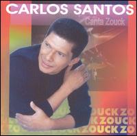 Carlos Santos - Canta Zouck lyrics