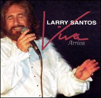 Larry Santos - Viva Arriva [live] lyrics