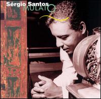 Sergio Santos - Mulato lyrics