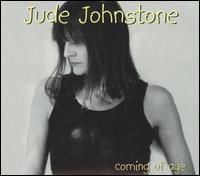 Jude Johnstone - Coming of Age lyrics