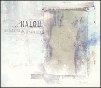 Halou - Wholeness & Separation lyrics