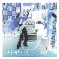 Praying Hands - The Acoustic EP lyrics