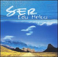 Edu Helou - Ser lyrics