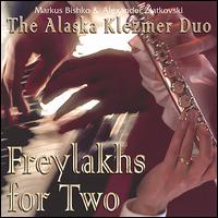 The Alaska Klezmer Duo - Freylakhs for Two lyrics