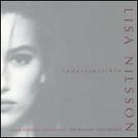 Lisa Nilsson - Indestructible lyrics