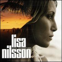 Lisa Nilsson - Hotel Vermont 609 lyrics