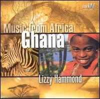 Lizzy Hammond - Music from Africa: Ghana lyrics