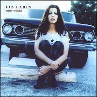 Liz Larin - Merry Wicked lyrics