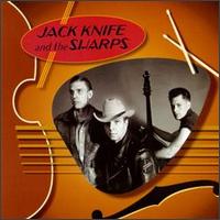 Jack Knife and the Sharps - Jack Knife and the Sharps lyrics