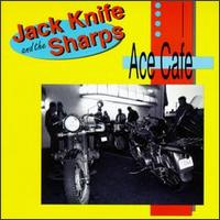 Jack Knife and the Sharps - Ace Cafe lyrics