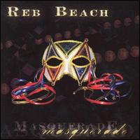 Reb Beach - Masquerade lyrics