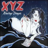 XYZ - Rainy Days lyrics