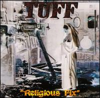 Tuff - Religious Fix lyrics
