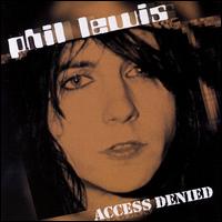 Philip Lewis - Access Denied lyrics