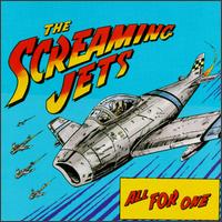 Screaming Jets - All for One lyrics