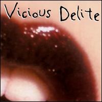 Vicious Delite - Vicious Delite lyrics