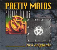 Pretty Maids - Two Originals lyrics