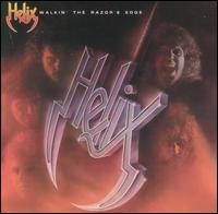 Helix - Walkin' the Razor's Edge lyrics