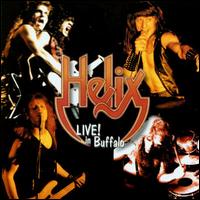 Helix - Live in Buffalo 1983 lyrics