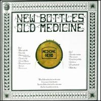 Medicine Head - New Bottles Old Medicine lyrics
