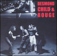 Desmond Child - Desmond Child & Rouge lyrics
