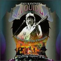 Paul Kantner - A Guide Through the Chaos (A Road to the Passion) Spoken History of the Jefferson Airplan lyrics