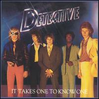 Detective - It Takes One to Know One lyrics
