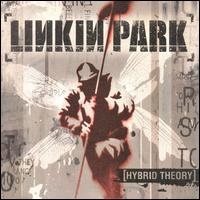 Linkin Park - Hybrid Theory lyrics