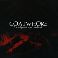 Goatwhore - The Eclipse of Ages Into Black lyrics