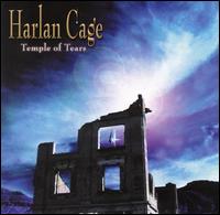 Harlan Cage - Temple of Tears lyrics