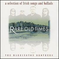 The Harrington Brothers - Rare Old Times lyrics