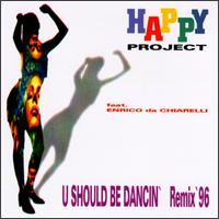 Happy Project - You Should Be Dancin' lyrics