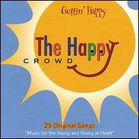 The Happy Crowd - Gettin' Happy lyrics
