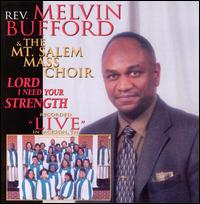 Rev. Melvin Bufford - Lord I Need Your Strength [CD] lyrics