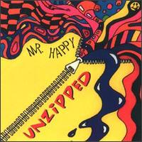 Mr. Happy - Unzipped lyrics