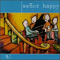 Seor Happy - Seor Happy lyrics