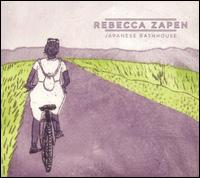 Rebecca Zapen - Japanese Bathhouse lyrics