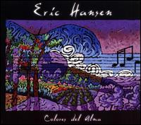 Eric Hansen [Guitarist] - Colores del Alma lyrics