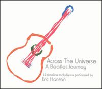 Eric Hansen [Guitarist] - Across the Universe: A Beatles Journey lyrics