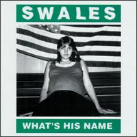 Swales - What's His Name lyrics